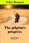 The pilgrim's progress - eBook