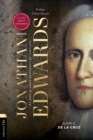 Biografia de Jonathan Edwards: Su vida, obra y pensamiento - eBook
