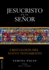 Jesucristo es el Senor - eBook