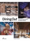 Dining Out: The New Restaurant Interior Design - Book