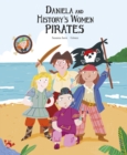 Daniela and the Pirate Women of History - Book