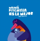 Mama Pinguina es la mejor - Book