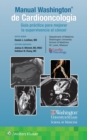 Manual Washington de Cardiooncologia : Guia practica para mejorar la supervivencia al cancer - Book
