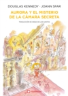 Aurora y el misterio de la camara secreta - eBook