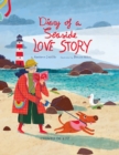 Diary of a Seaside Love Story - Book