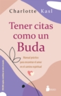 Tener citas como un Buda - eBook