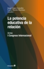 La potencia educativa de la relacion - eBook