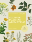 Cultivar plantas aromaticas - eBook