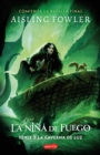 La Nina de Fuego: Fenix y la Caverna de Luz (Libro 3) : Emocionante cierre de la trilogia de aventuras y fantasia La Nina de Fuego - eBook