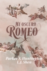 Mi oscuro Romeo - eBook