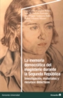 La memoria democratica del magisterio durante la Segunda Republica - eBook