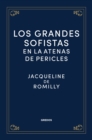 Los grandes sofistas en la Atenas de Pericles - eBook