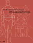 Las dimensiones humanas en los espacios interiores - eBook