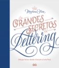 Los grandes secretos del lettering : Dibujar letras: desde el boceto al arte final - eBook