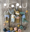 La banda de Pica Pau : 20 divertidos amigurumis - eBook