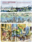 Urban Sketching : Guia completa de tecnicas de dibujo urbano - eBook