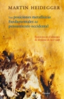 Posiciones metafisicas fundamentales del pensamiento occidental : Ejercicios en el semestre de invierno de 1937-1938 - eBook