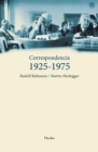 Correspondencia 1925-1975 : Rudolf Bultmann / Martin Heidegger - eBook