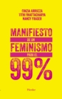 Manifiesto de un feminismo para el 99% - eBook