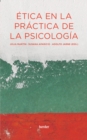 Etica en la practica de la psicologia - eBook