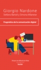 Pragmatica de la comunicacion digital - eBook