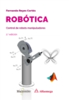 Robotica. Control de robots manipuladores 2.ª edicion - eBook