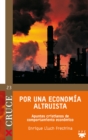 Por una economia altruista : Apuntes cristianos de comportamiento economico - eBook