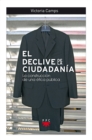 El declive de la ciudadania - eBook