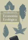 Introduccion a la economia ecologica - eBook