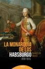 La monarquia de los Habsburgo (1618-1815) - eBook