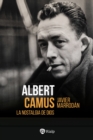 Albert Camus. La nostalgia de Dios - eBook