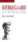 Kierkegaard en 90 minutos - eBook