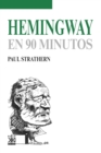 Hemingway en 90 minutos - eBook