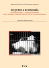 Mujeres y economia : Un estudio sobre la relacion economica entre hombres y mujeres como factor de la evolucion social - eBook