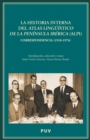 La historia interna del Atlas Linguistico de la Peninsula Iberica (ALPI) - eBook