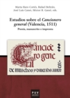Estudios sobre el cancionero general (Valencia, 1511) - eBook