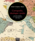 Cartografia, ideologia i poder : Els mapes etnografics del touring club italiano (1927-1952) - eBook