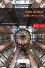 Fisica nuclear y de particulas (3ª Edicion corregida y ampliada) - eBook