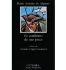 El Sombrero De Tres Picos : El Sombrero De Tres Picos - Book