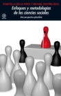 Enfoques y metodologias en las Ciencias Sociales - eBook