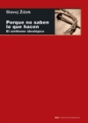 Ellos no saben lo que hacen : El sinthome ideologico - eBook