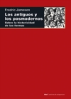 Los antiguos y los posmodernos - eBook