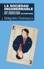 La sociedad ingobernable - eBook