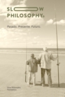 Slow Philosophy - eBook