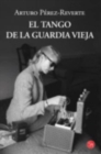 El tango de la Guardia Vieja - Book