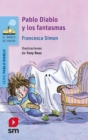 Pablo Diablo y los fantasmas - eBook