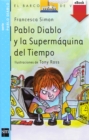 Pablo Diablo y la Supermaquina del tiempo - eBook