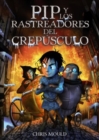 PIP y los rastreadores del crepusculo - Book