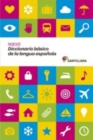 Diccionario basico primaria de lengua espanola - Book