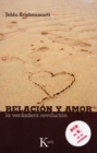 Relacion y amor : La verdadera revolucion - eBook